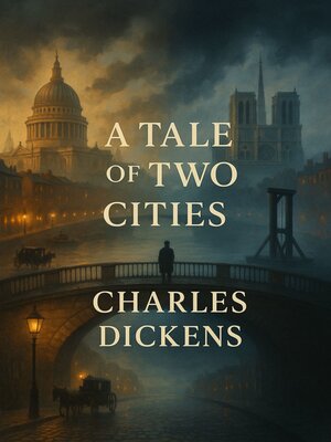 cover image of A Tale of Two Cities (Illustrated)